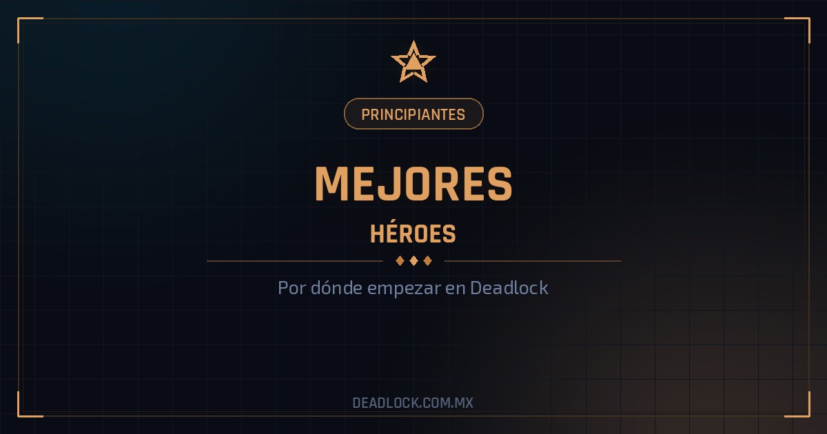 Los mejores héroes de Deadlock para principiantes
